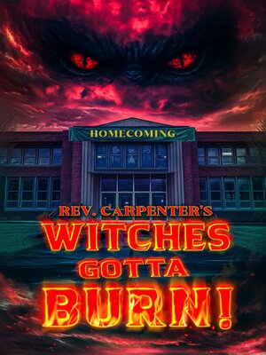 cover image of WITCHES GOTTA BURN!